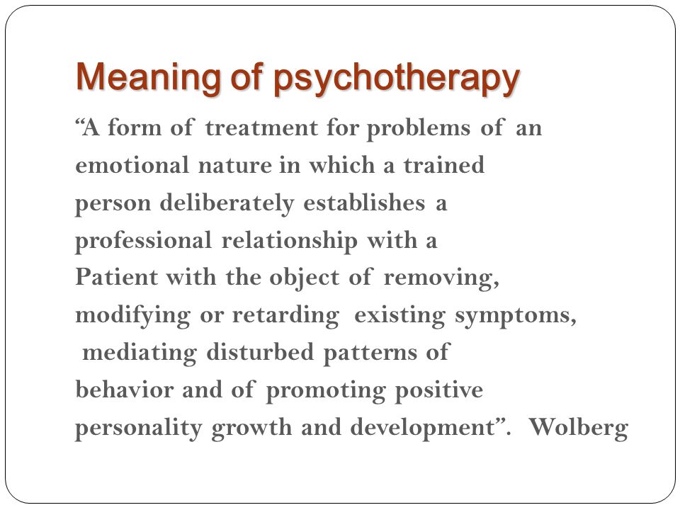 Definition of Psychotherapy