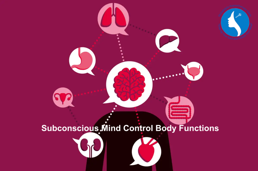 Subconcsious Mind Control Body Funtions