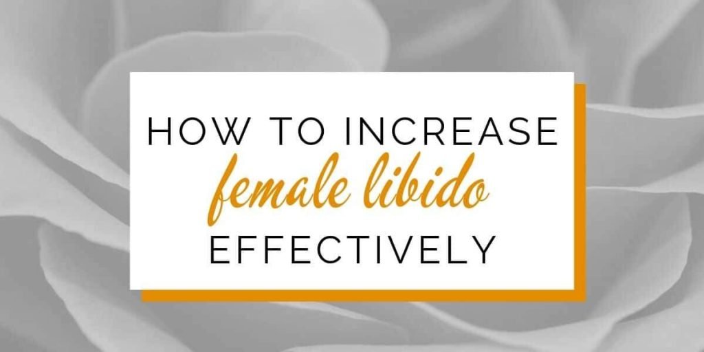 increase female libido
