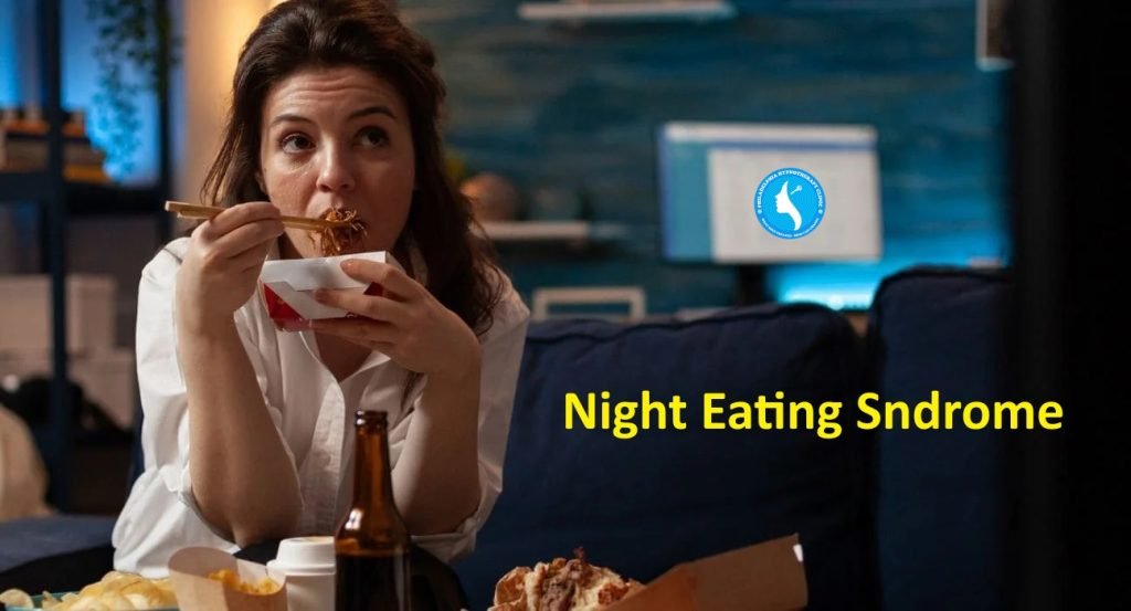Night Eating Syndrome